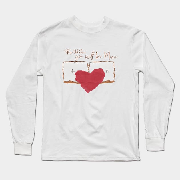 This valentine you will be mine Long Sleeve T-Shirt by Color by EM